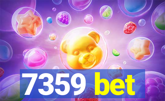 7359 bet